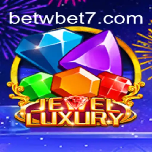 Descubra o Fascinante Mundo do Jogo JewelLuxury com BETW
