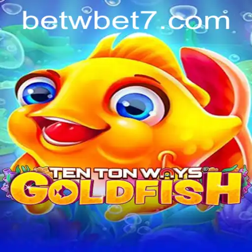 Explorando o Universo de 'TenTonWaysGoldfish': Um Jogo Inovador com a Palavra-Chave BETW